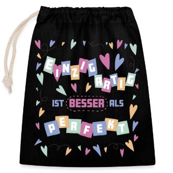 Einzigartig ist besser als perfekt - Selbstwert - Verschließbarer Geschenkbeutel aus Baumwolle (25x30cm) - Schwarz - Vorne