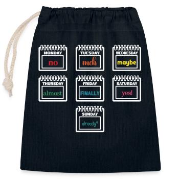 Wochenplan Spaßig: Montag bis Sonntag Humorvoll - Verschließbarer Geschenkbeutel aus Baumwolle (25x30cm) - Navy - Vorne