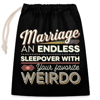 Marriage An Endless Sleepover With Your Favorite 9 - Verschließbarer Geschenkbeutel aus Baumwolle (25x30cm) - Schwarz - Vorne