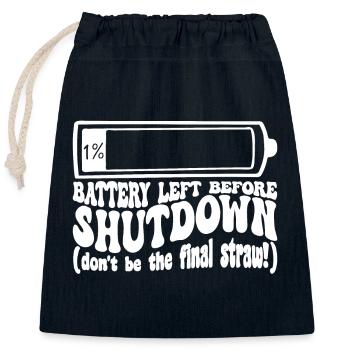 One percent battery before the shutdown - Closable cotton gift bag (25x30cm) - navy - Front