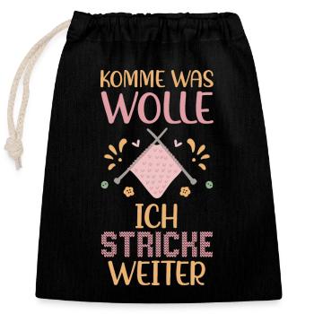 Stricken Shirt Komme was wolle ich stricke weiter - Verschließbarer Geschenkbeutel aus Baumwolle (25x30cm) - Schwarz - Vorne