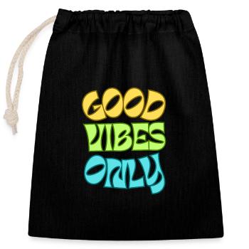 Good Vibes Only - Verschließbarer Geschenkbeutel aus Baumwolle (25x30cm) - Schwarz - Vorne