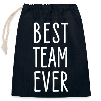 Best Team Ever, Family, Couples, Sports, Partner Look - Closable cotton gift bag (25x30cm) - navy - Front