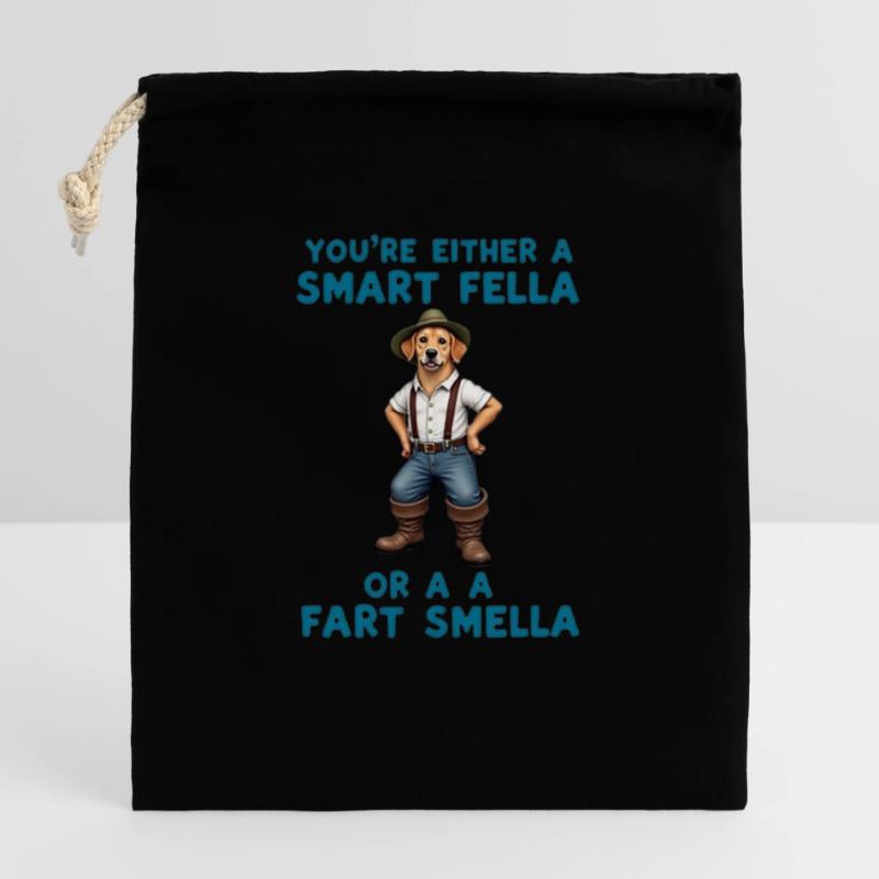 Du bist entweder ein schlauer Kerl oder ein Furzgeruch Verschließbarer Geschenkbeutel aus Baumwolle (25x30cm)