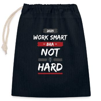 Work Smart Bra Not Hard - Design - Verschließbarer Geschenkbeutel aus Baumwolle (25x30cm) - Navy - Vorne