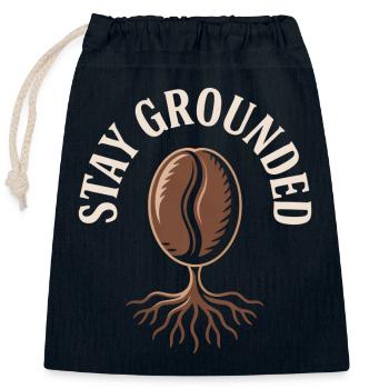 Stay Grounded Kaffee Bohne Mit Wurzeln - Verschließbarer Geschenkbeutel aus Baumwolle (25x30cm) - Navy - Vorne