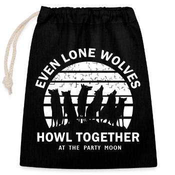 Even Lone Wolfs Howl Together - Closable cotton gift bag (25x30cm) - black - Front