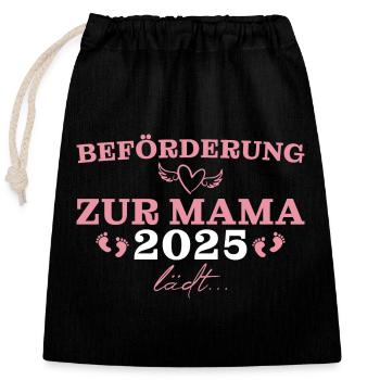 Werdende Mama 2025 Beförderung zur Mutter - Verschließbarer Geschenkbeutel aus Baumwolle (25x30cm) - Schwarz - Vorne