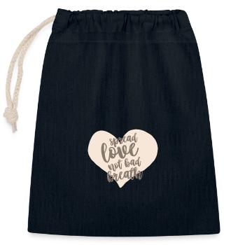 spread love not bad breath - Closable cotton gift bag (25x30cm) - navy - Front