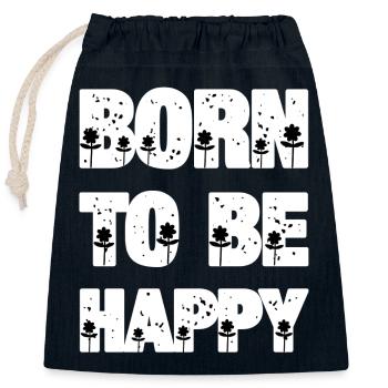 Born to be Happy - Closable cotton gift bag (25x30cm) - navy - Front