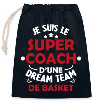 Je Suis Le Super Coach D'une Dream Team De Basket - Sac cadeau en coton avec cordon (25 x 30 cm) - bleu marine - Devant