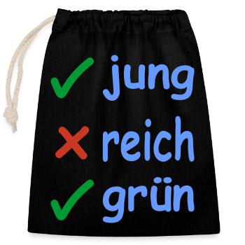 jung reich grün Version 2 - Verschließbarer Geschenkbeutel aus Baumwolle (25x30cm) - Schwarz - Vorne
