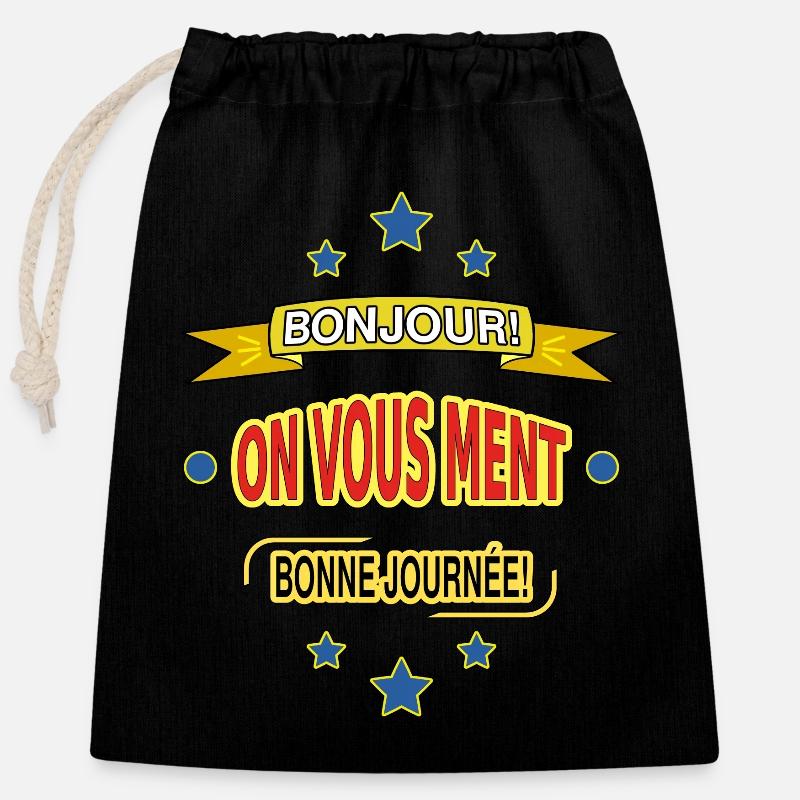 HELLO! YOU ARE BEING LIED TO. HAVE A NICE DAY! - Closable cotton gift bag (25x30cm) - black