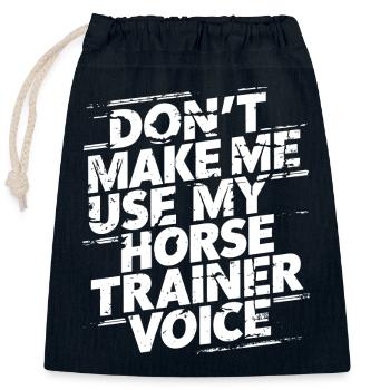Reittrainer Humor mit Stil und Durchsetzungskraft - Verschließbarer Geschenkbeutel aus Baumwolle (25x30cm) - Navy - Vorne