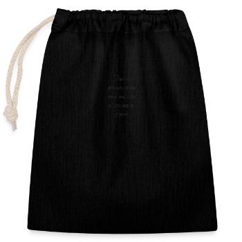 Don't be discouraged by slow growth, small steps - Closable cotton gift bag (25x30cm) - black - Front