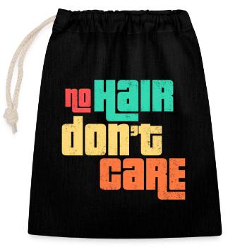 No Hair Don t Care Sans cheveux Is me peu importe cadeau - Sac cadeau en coton avec cordon (25 x 30 cm) - noir - Devant