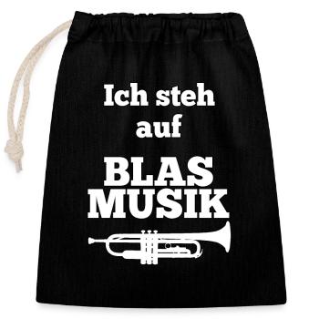 Blasmusik - Wer steht nicht auf Blasmusik Kostüm - Verschließbarer Geschenkbeutel aus Baumwolle (25x30cm) - Schwarz - Vorne
