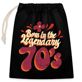 Born in the legendary 70s Born in 70's - Closable cotton gift bag (25x30cm) - black - Front