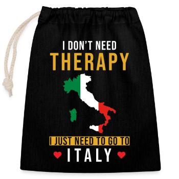 Italien Urlaub Spruch lustig - Verschließbarer Geschenkbeutel aus Baumwolle (25x30cm) - Schwarz - Vorne