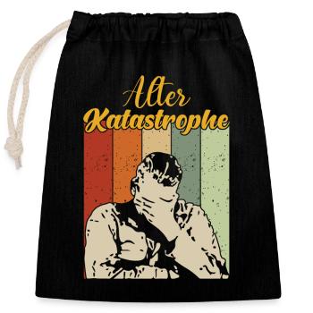 Alter Katastrophe - Verschließbarer Geschenkbeutel aus Baumwolle (25x30cm) - Schwarz - Vorne