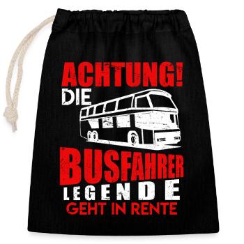 Busfahrer Legende geht in Rente Bus Spruch - Verschließbarer Geschenkbeutel aus Baumwolle (25x30cm) - Schwarz - Vorne