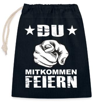 Du Mitkommen Feiern - Party Fest Festival Lustige - Verschließbarer Geschenkbeutel aus Baumwolle (25x30cm) - Navy - Vorne