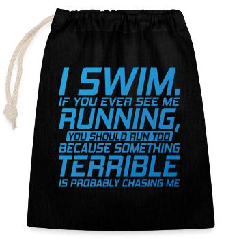 I Swim, if you ever see me Running - Sac cadeau en coton avec cordon (25 x 30 cm) - noir - Devant