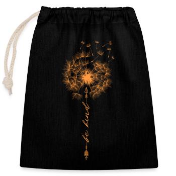 Be Kind Pusteblume Nett Höflich Löwenzahn Sommer - Verschließbarer Geschenkbeutel aus Baumwolle (25x30cm) - Schwarz - Vorne