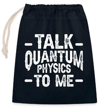 Physique quantique Physiciens scientifiques - Sac cadeau en coton avec cordon (25 x 30 cm) - bleu marine - Devant