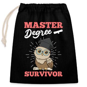Master Degree Survivor Master Abschluss - Verschließbarer Geschenkbeutel aus Baumwolle (25x30cm) - Schwarz - Vorne