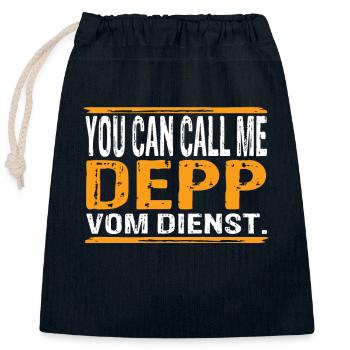 You Can Call Me Depp Vom Dienst - Verschließbarer Geschenkbeutel aus Baumwolle (25x30cm) - Navy - Vorne