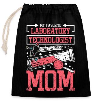 My favorite laboratory technologist calls me mom - Verschließbarer Geschenkbeutel aus Baumwolle (25x30cm) - Schwarz - Vorne