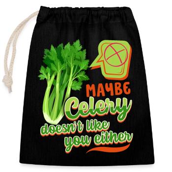 Celery, funny saying, Celery-Doesn't-Like-You - Closable cotton gift bag (25x30cm) - black - Front
