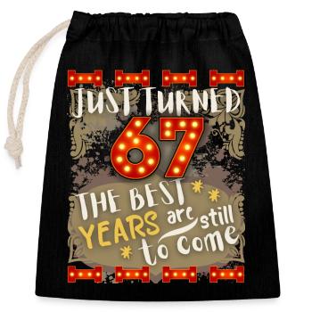 67th birthday 67 years old vintage design, saying - Closable cotton gift bag (25x30cm) - black - Front