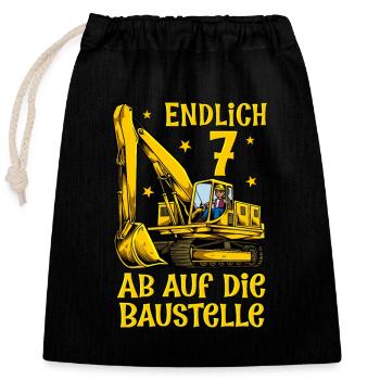 Ab auf die Baustelle - Bagger Geburtstag 7 Jahre - Verschließbarer Geschenkbeutel aus Baumwolle (25x30cm) - Schwarz - Vorne