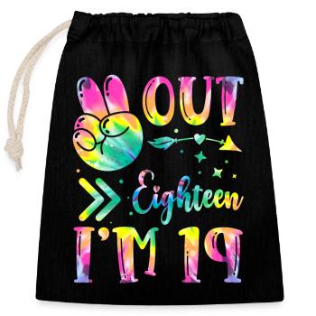 Peace Out Eighteen I'm 19 | Tie Dye Themed - Verschließbarer Geschenkbeutel aus Baumwolle (25x30cm) - Schwarz - Vorne