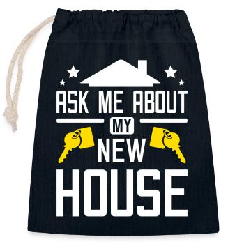 Ask me about my new house - Closable cotton gift bag (25x30cm) - navy - Front
