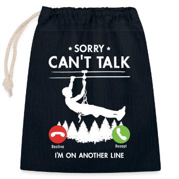 Sorry Can't Talk I'm On Another Line Ziplining - Verschließbarer Geschenkbeutel aus Baumwolle (25x30cm) - Navy - Vorne