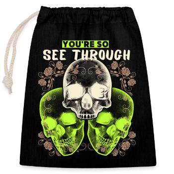 Totenkopf Design mit lustigem Spruch, 3 Schädel - Verschließbarer Geschenkbeutel aus Baumwolle (25x30cm) - Schwarz - Vorne