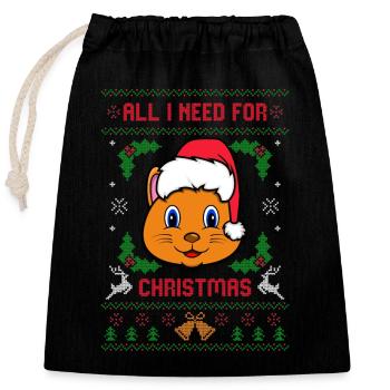 All I Need For Christmas is My Cat Ugly Christmas - Closable cotton gift bag (25x30cm) - black - Front