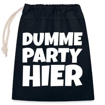 Dumme Party hier - Verschließbarer Geschenkbeutel aus Baumwolle (25x30cm) - Navy - Vorne
