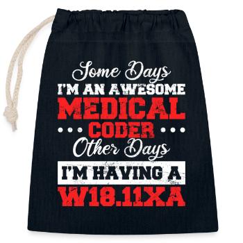Funny Medical Coder Medical Billing Medical Biller - Closable cotton gift bag (25x30cm) - navy - Front