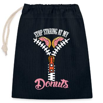 Donut Stop Staring Women Boobs - Closable cotton gift bag (25x30cm) - navy - Front
