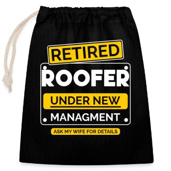 Roofer Retirement - Closable cotton gift bag (25x30cm) - black - Front