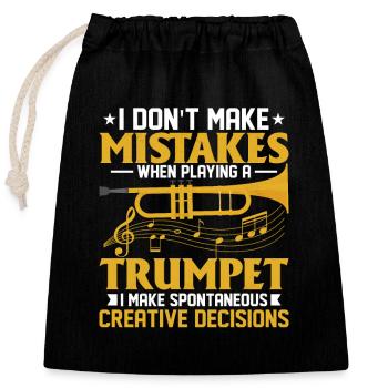 I Don't Make Mistakes When Playing A Trumpet Play - Verschließbarer Geschenkbeutel aus Baumwolle (25x30cm) - Schwarz - Vorne