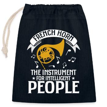 French Horn The Instrument For Intelligent People - Closable cotton gift bag (25x30cm) - navy - Front