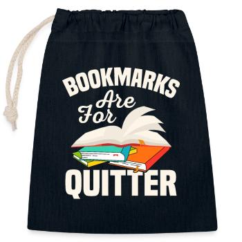 Bookmarks Are For Quitter Reading Book Lover - Verschließbarer Geschenkbeutel aus Baumwolle (25x30cm) - Navy - Vorne