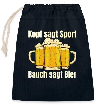 Kopf sagt Sport Bauch sagt Bier - Spruch - Verschließbarer Geschenkbeutel aus Baumwolle (25x30cm) - Navy - Vorne