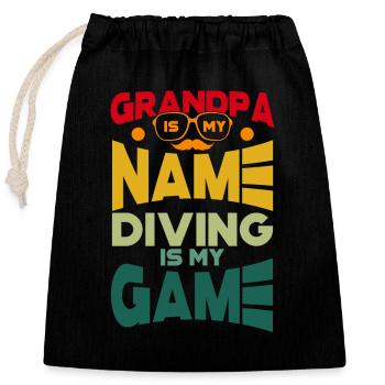 Grandpa Is My Name Diving Is My Game - Opa Tauchen - Closable cotton gift bag (25x30cm) - black - Front