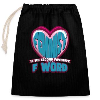 Feminism Women's Power Pro-choice Pro Abortion - Closable cotton gift bag (25x30cm) - black - Front